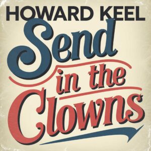 SF1103596 – Howard Keel – Send In The Clowns