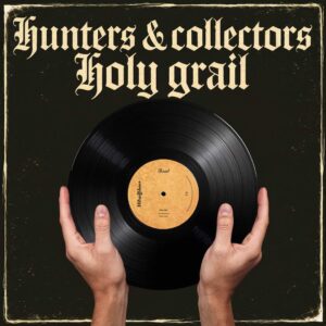 SF1103606 – Hunters & Collectors – Holy Grail