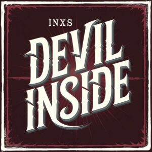 SF1103649 – INXS – Devil Inside