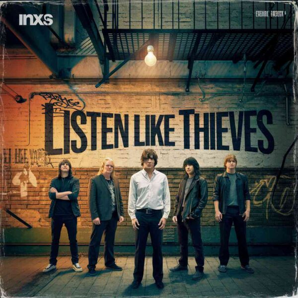 INXS - Listen Like Thieves