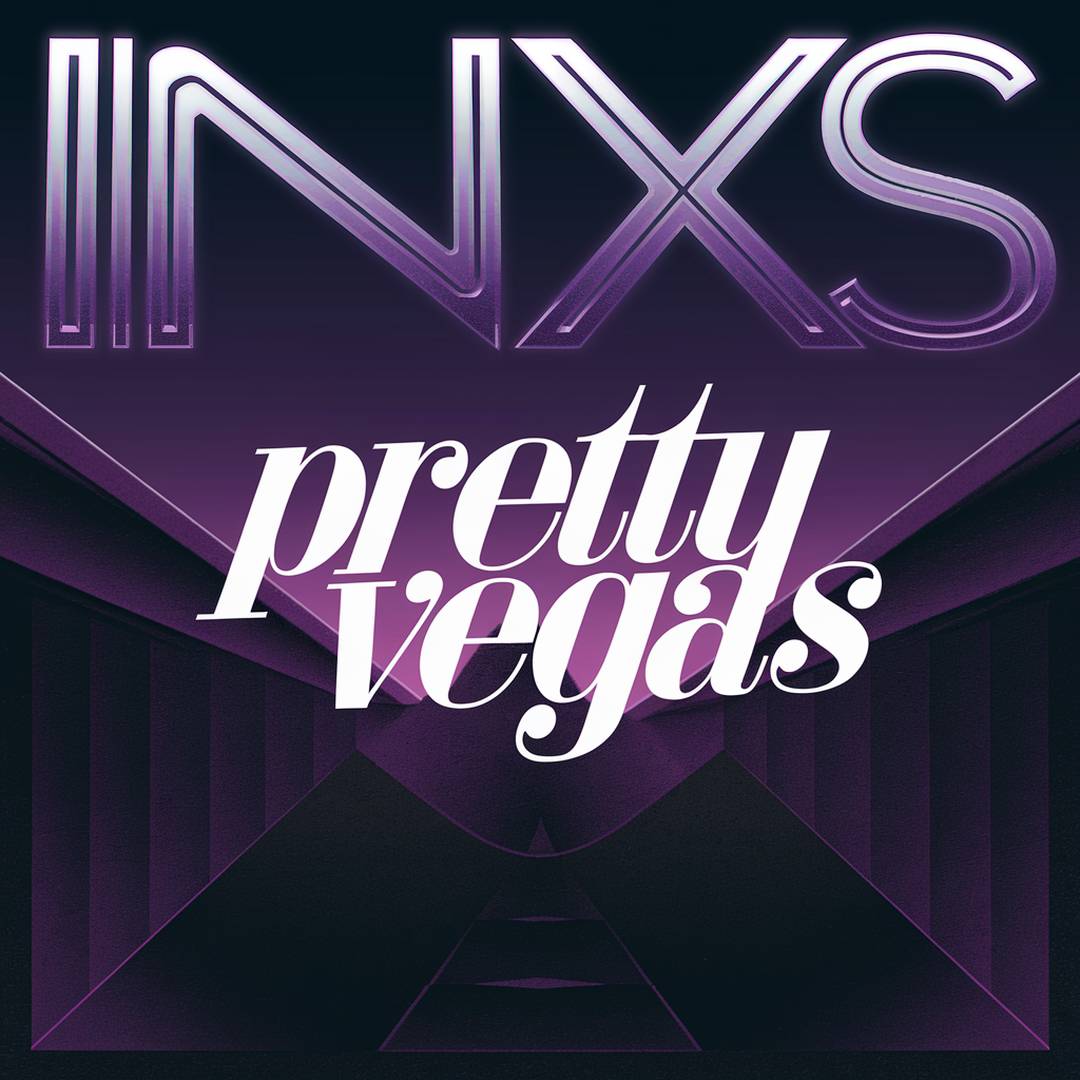 INXS - Pretty Vegas