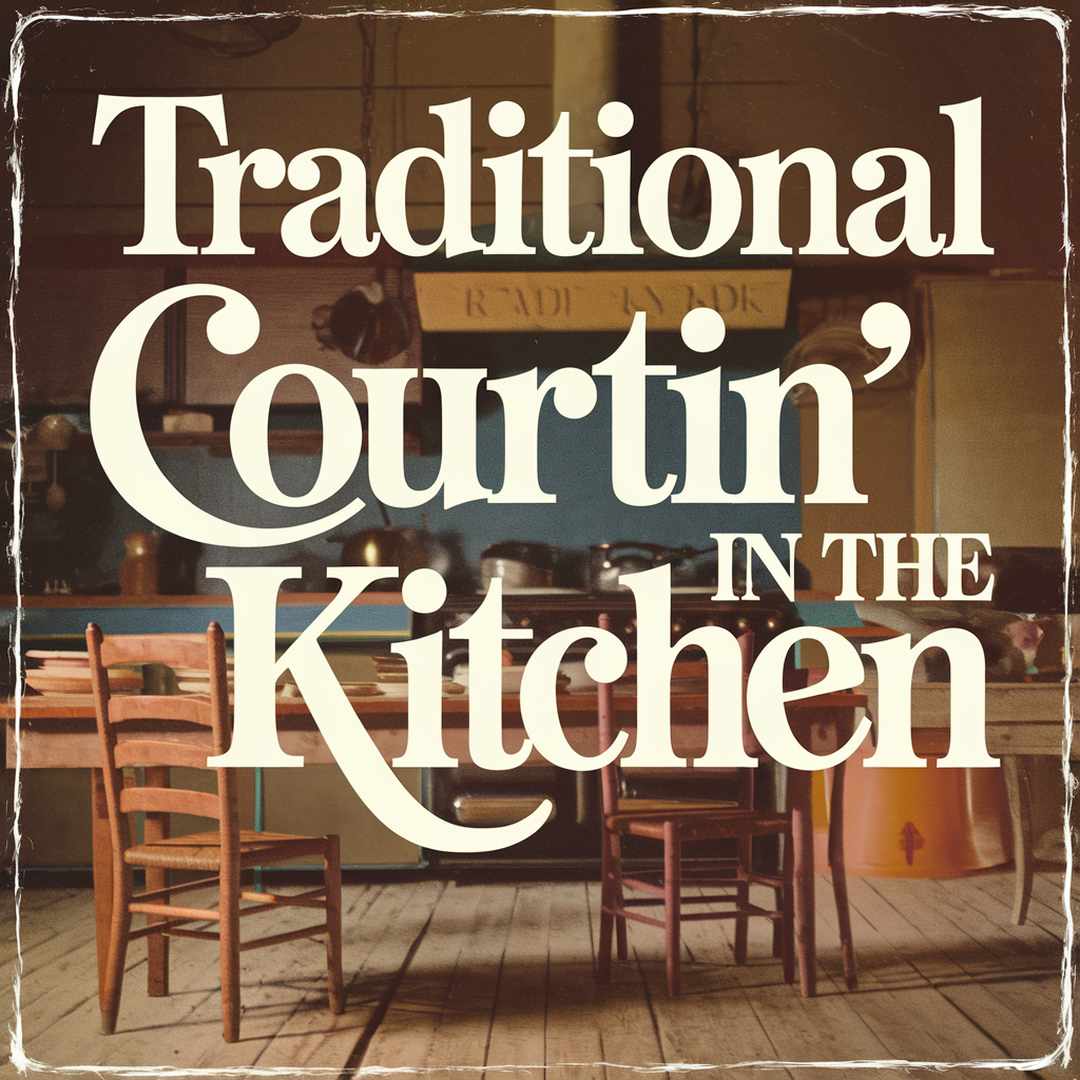 Irish Traditional - Courtin' In The Kitchen