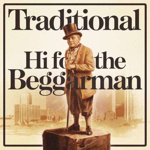 Irish Traditional - Hi For The Beggarman