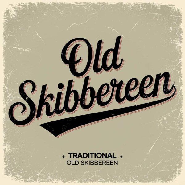 Irish Traditional - Old Skibbereen