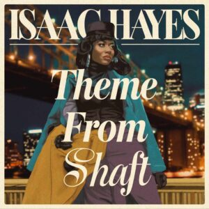 SF1103708 – Isaac Hayes – Theme From Shaft