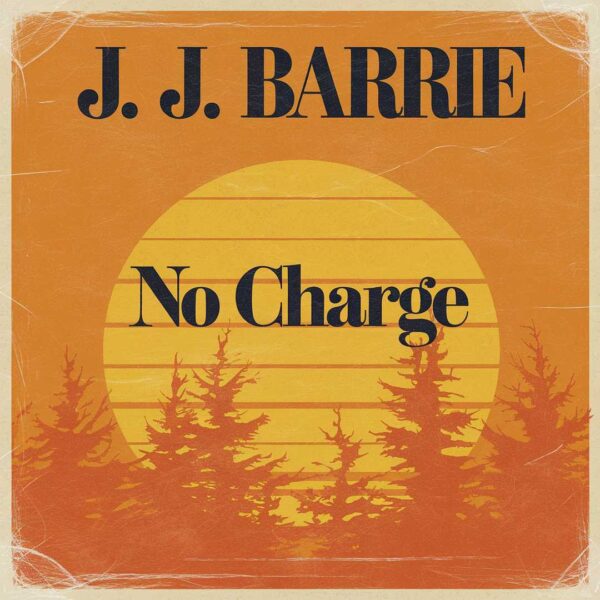 J. J. Barrie - No Charge