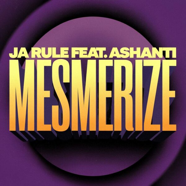 Ja Rule - Mesmerize