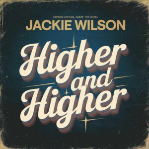 SF1103754 – Jackie Wilson – Higher And Higher