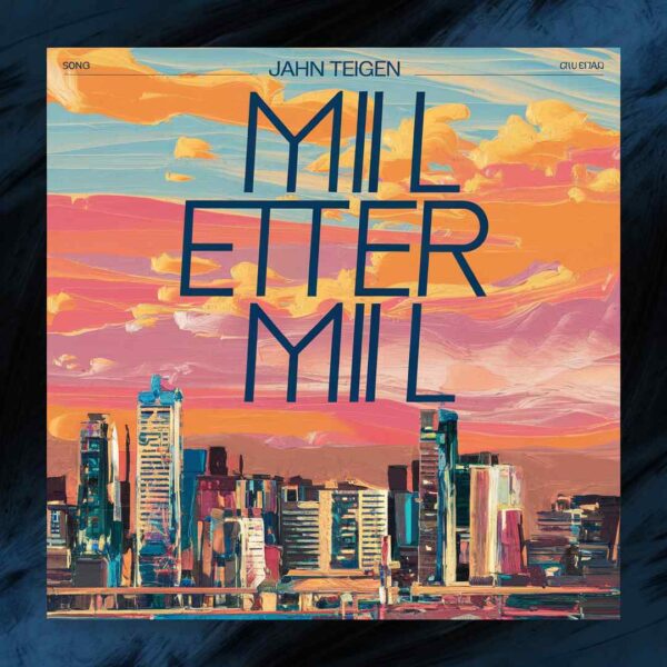 Jahn Teigen - Mil Etter Mil