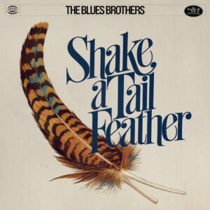 SF1103775 – The Blues Brothers – Shake A Tail Feather