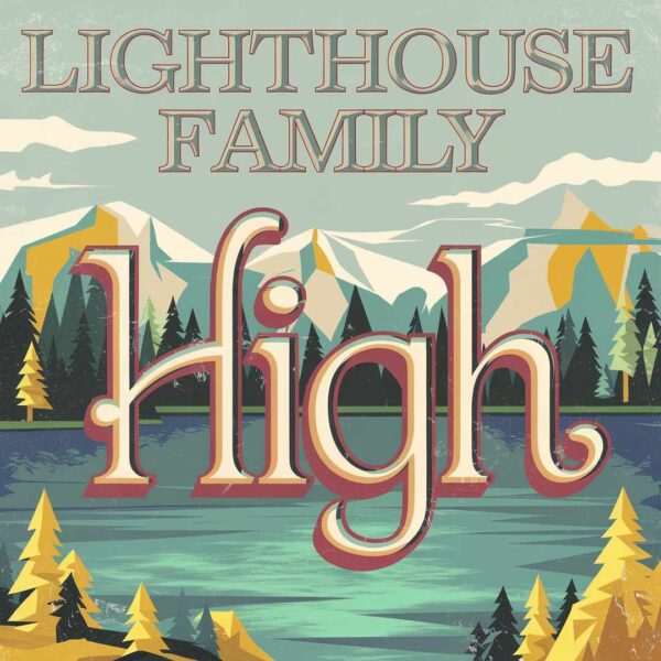 Lighthouse Family - High