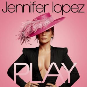SF1103907 – Jennifer Lopez – Play