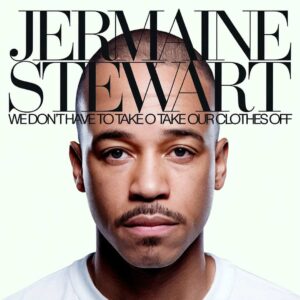 SF1103913 – Jermaine Stewart – We Don’t Have To Take Our Clothes Off