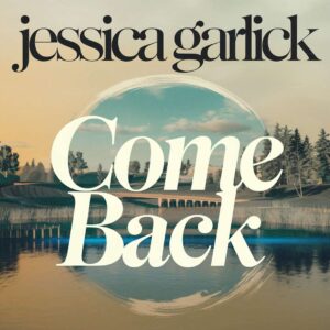 SF1103921 – Jessica Garlick – Come Back