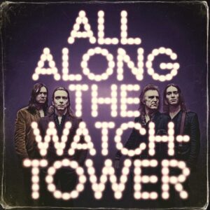 SF1103966 – U2 – All Along The Watchtower