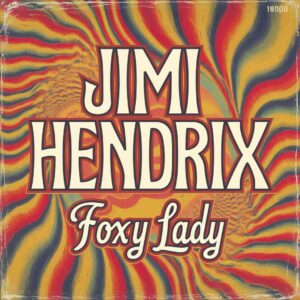 SF1103968 – Jimi Hendrix – Foxy Lady