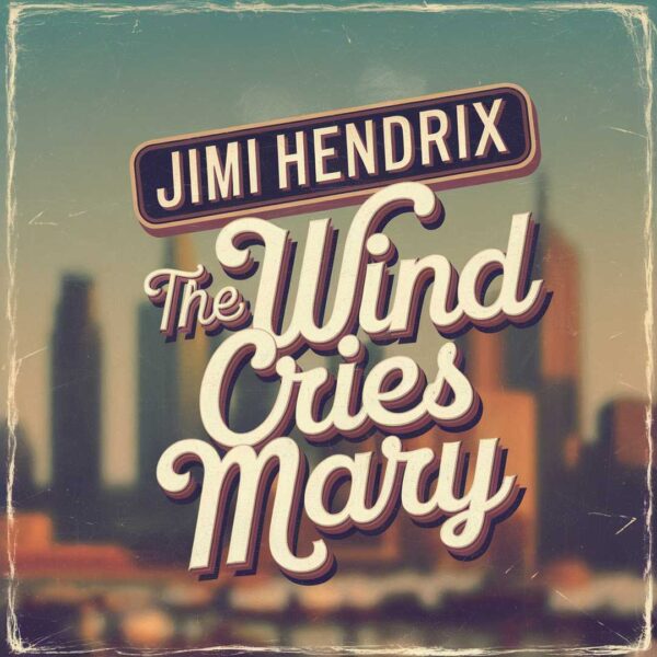 Jimi Hendrix - The Wind Cries Mary