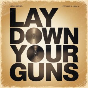 SF1103977 – Jimmy Barnes – Lay Down Your Guns