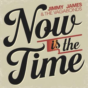 SF1104005 – Jimmy James & The Vagabonds – Now Is The Time