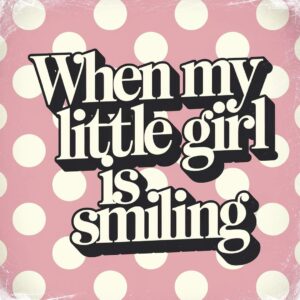 SF1104008 – Jimmy Justice – When My Little Girl Is Smiling