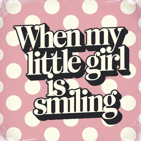 Jimmy Justice - When My Little Girl Is Smiling
