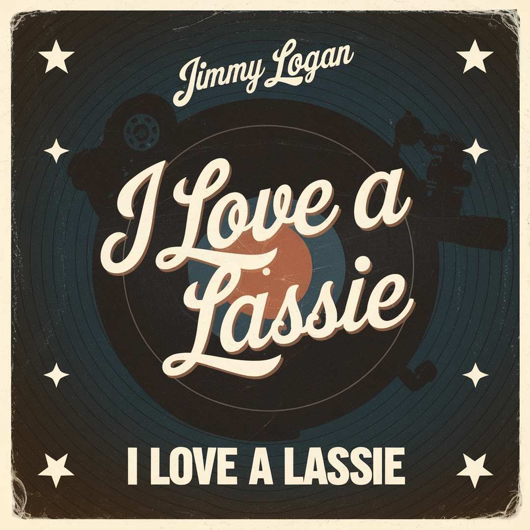 Jimmy Logan - I Love A Lassie