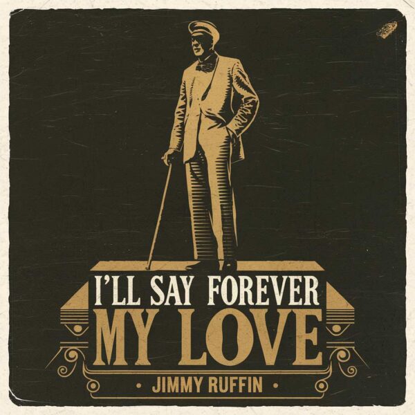 Jimmy Ruffin - I'll Say Forever My Love