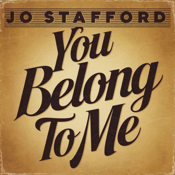 Jo Stafford - You Belong To Me