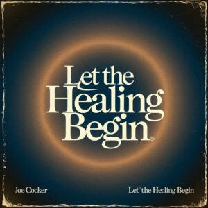 SF1104036 – Joe Cocker – Let The Healing Begin