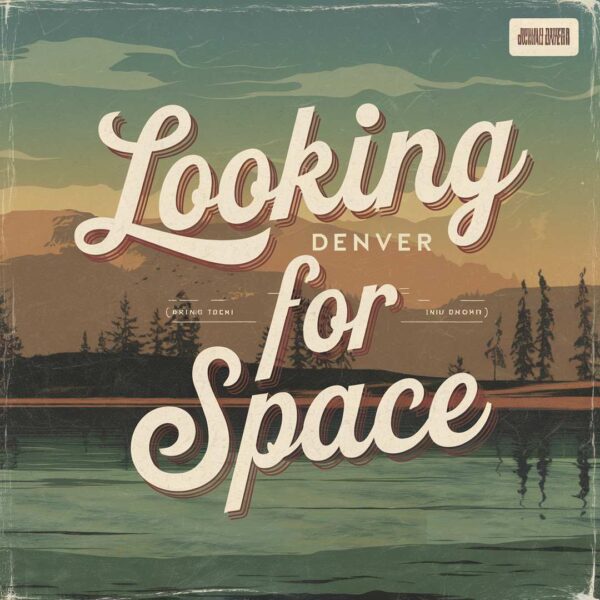 John Denver - Looking For Space