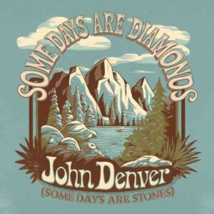 SF1104084 – John Denver – Some Days Are Diamonds (Some Days Are Stones)