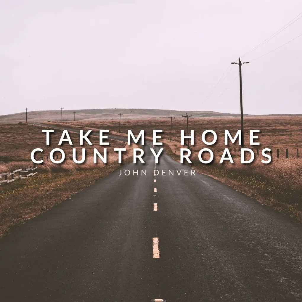 John Denver - Take Me Home, Country Roads