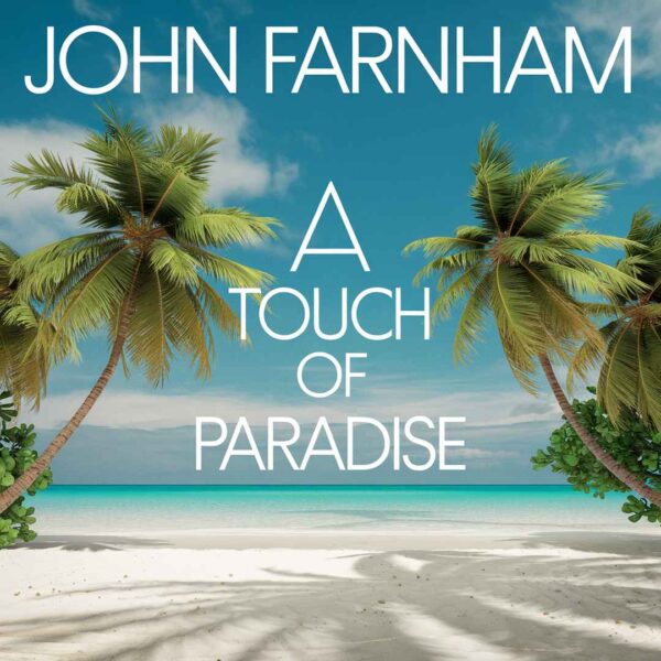 John Farnham - A Touch Of Paradise