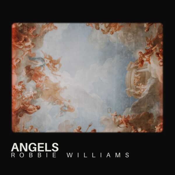 Robbie Williams - Angels