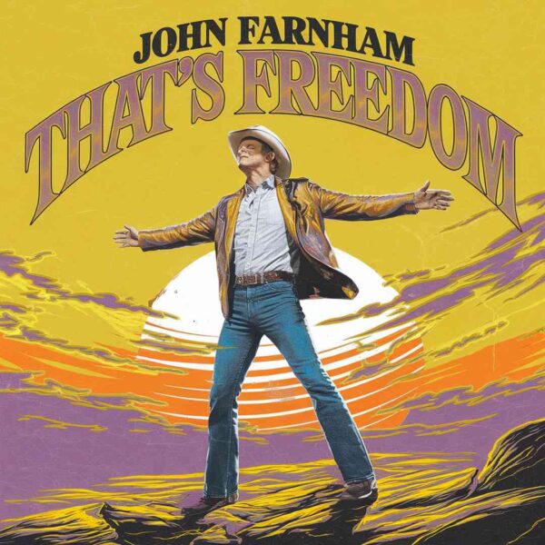 John Farnham - That's Freedom