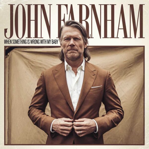 John Farnham - When Something Is Wrong With My Baby