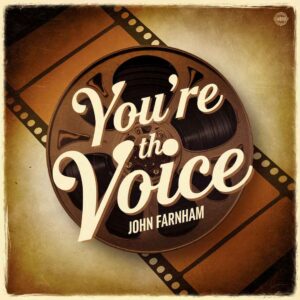 SF1104100 – John Farnham – You’re The Voice