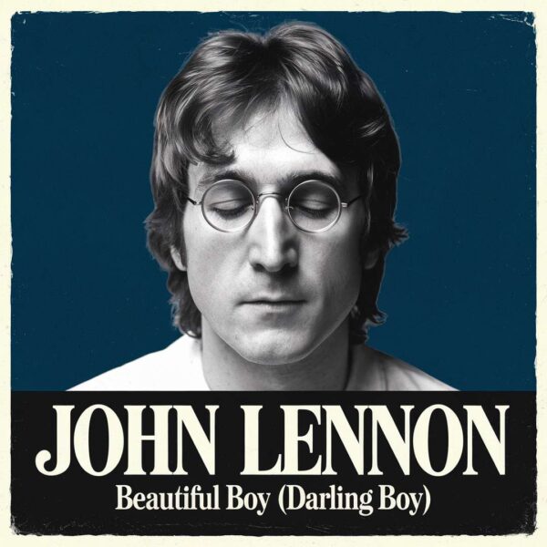 John Lennon - Beautiful Boy (Darling Boy)