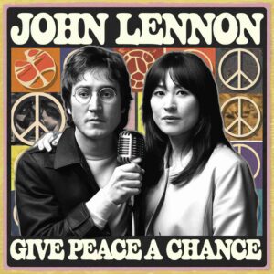 SF1104110 – John Lennon – Give Peace a Chance