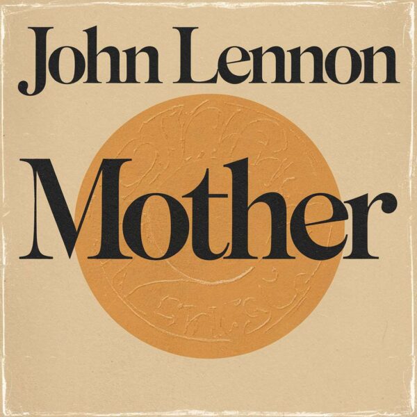 John Lennon - Mother
