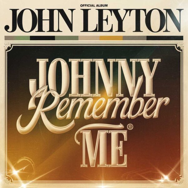 John Leyton - Johnny Remember Me
