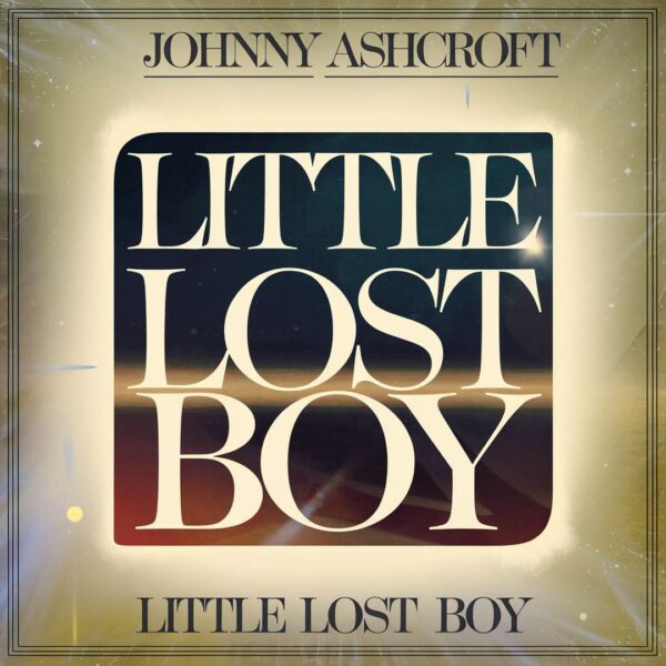 Johnny Ashcroft - Little Lost Boy