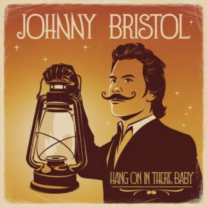 SF1104144 – Johnny Bristol – Hang On In There Baby
