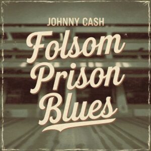 SF1104151 – Johnny Cash – Folsom Prison Blues