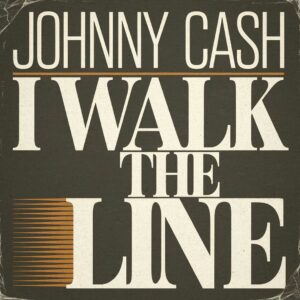 SF1104153 – Johnny Cash – I Walk The Line