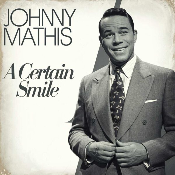 Johnny Mathis - A Certain Smile