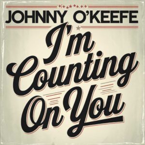SF1104197 – Johnny O’Keefe – I’m Counting On You