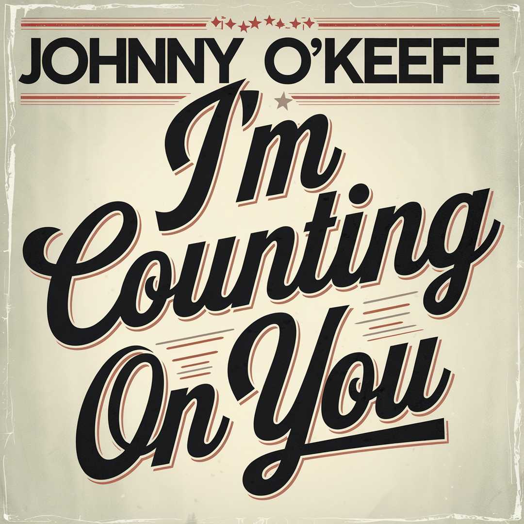 Johnny O'Keefe - I'm Counting On You