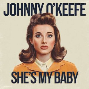 SF1104201 – Johnny O’Keefe – She’s My Baby