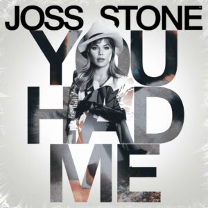 SF1104234 – Joss Stone – You Had Me
